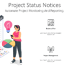 Project Status Notices