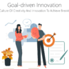 Goal-driven Innovation