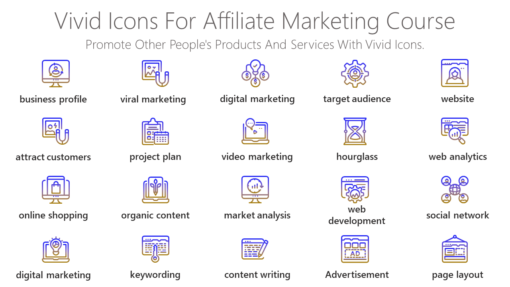 DMI140 Vivid Icons For Affiliate Marketing Course-pptinfographics
