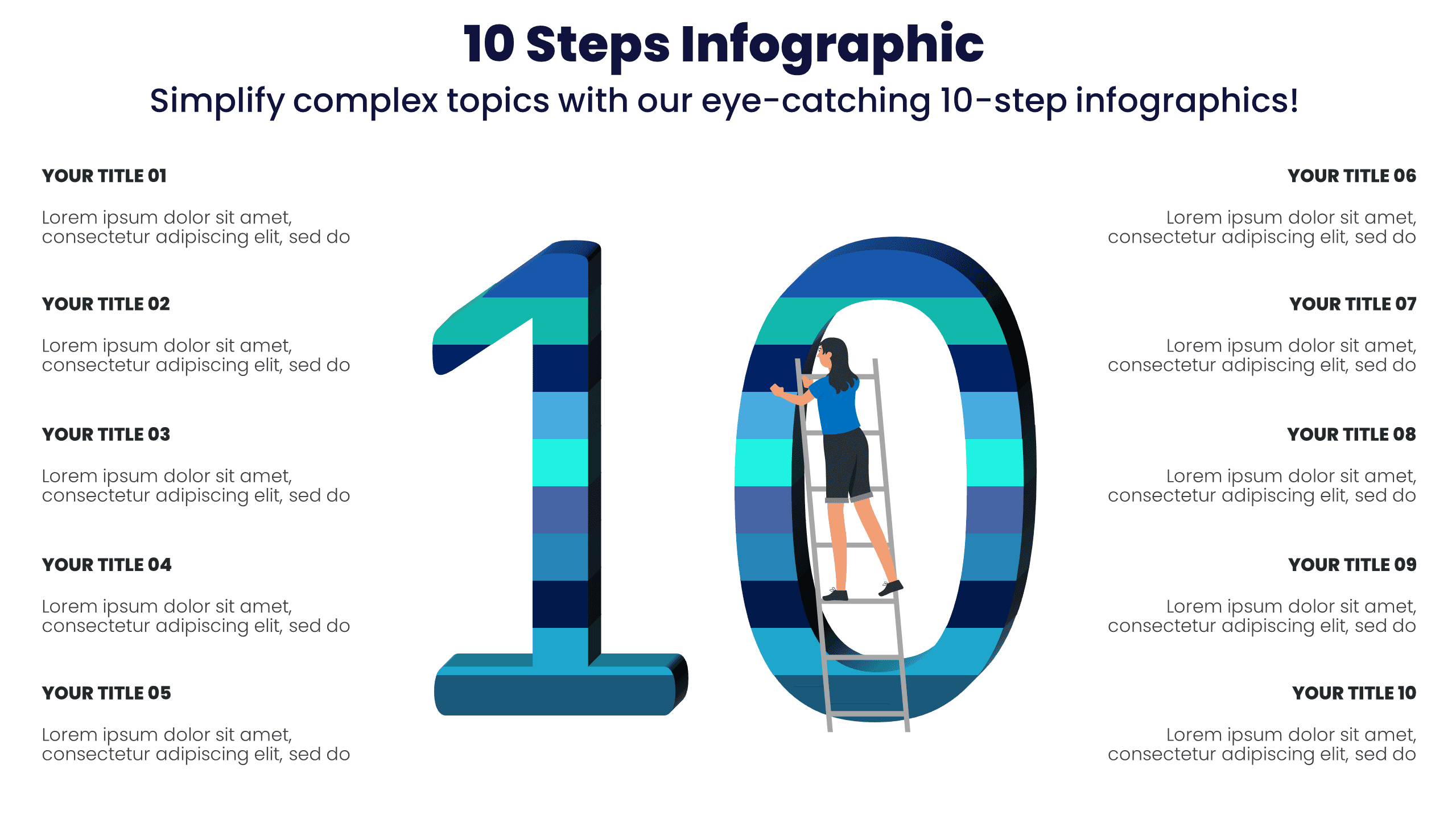 10 Steps Infographic - Simplify complex topics with our eye-catching 10-step infographics!
