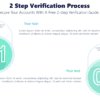2 Step Verification Process - Enhance Security! Secure Your Accounts With A Free 2-step Verification Guide. Get Started Today