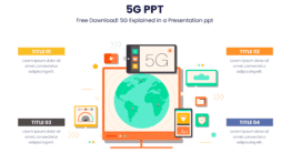 5G PPT - Free Download! 5G Explained in a Presentation ppt