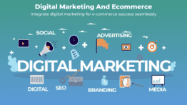 Digital Marketing And Ecommerce - Integrate digital marketing for e-commerce success seamlessly. Learn how to earn with affiliate marketing.