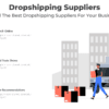 Dropshipping Suppliers - Find The Best Dropshipping Suppliers For Your Business. Learn how to earn with affiliate marketing.