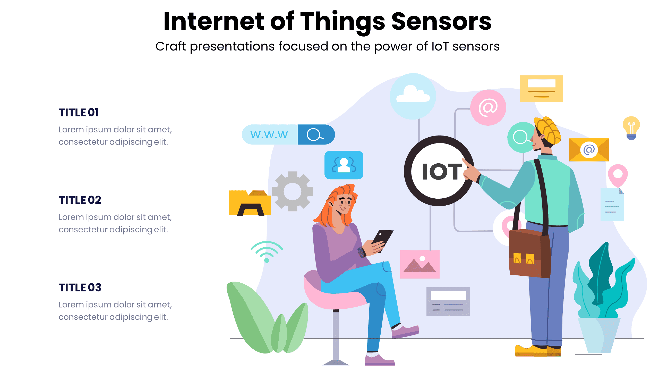 Internet of Things Sensors - Craft presentations focused on the power of IoT sensors