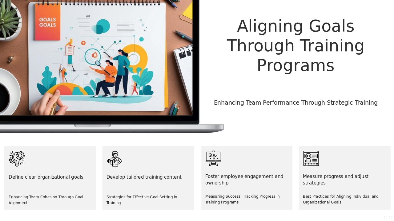 Professional PowerPoint template for Training Programs for Goal Alignment featuring goal alignment PowerPoint slides and engaging employees slide deck