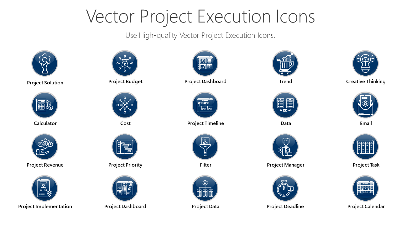 Vector Project Execution Icons - Use High-quality Vector Project Execution Icons.