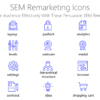 SEM Remarketing Icons - Re-engage Your Audience Effectively With These Persuasive SEM Remarketing Icons.