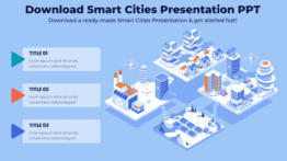 Download Smart Cities Presentation PPT - Download a ready-made Smart Cities Presentation & get started fast!