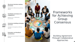 PowerPoint template for frameworks for group consensus, ideal for professional presentations on collaborative decision-making.