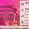 PowerPoint template for engaging remote teams with VR, featuring interactive training slides and workplace innovation ideas.